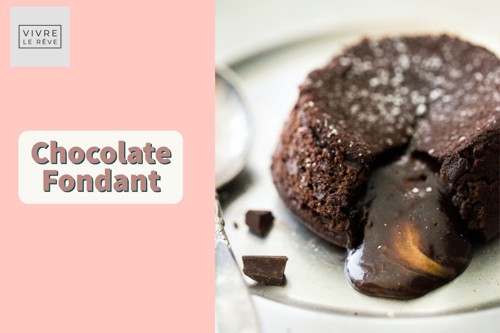 Rose's Chocolate Fondant