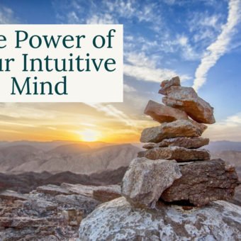 The Power of Your Intuitive Mind