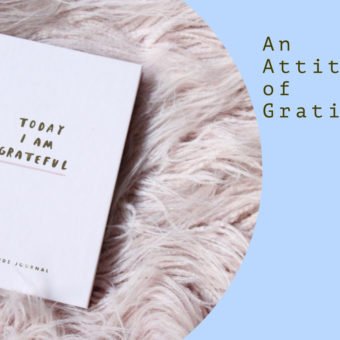 An Attitude of Gratitude