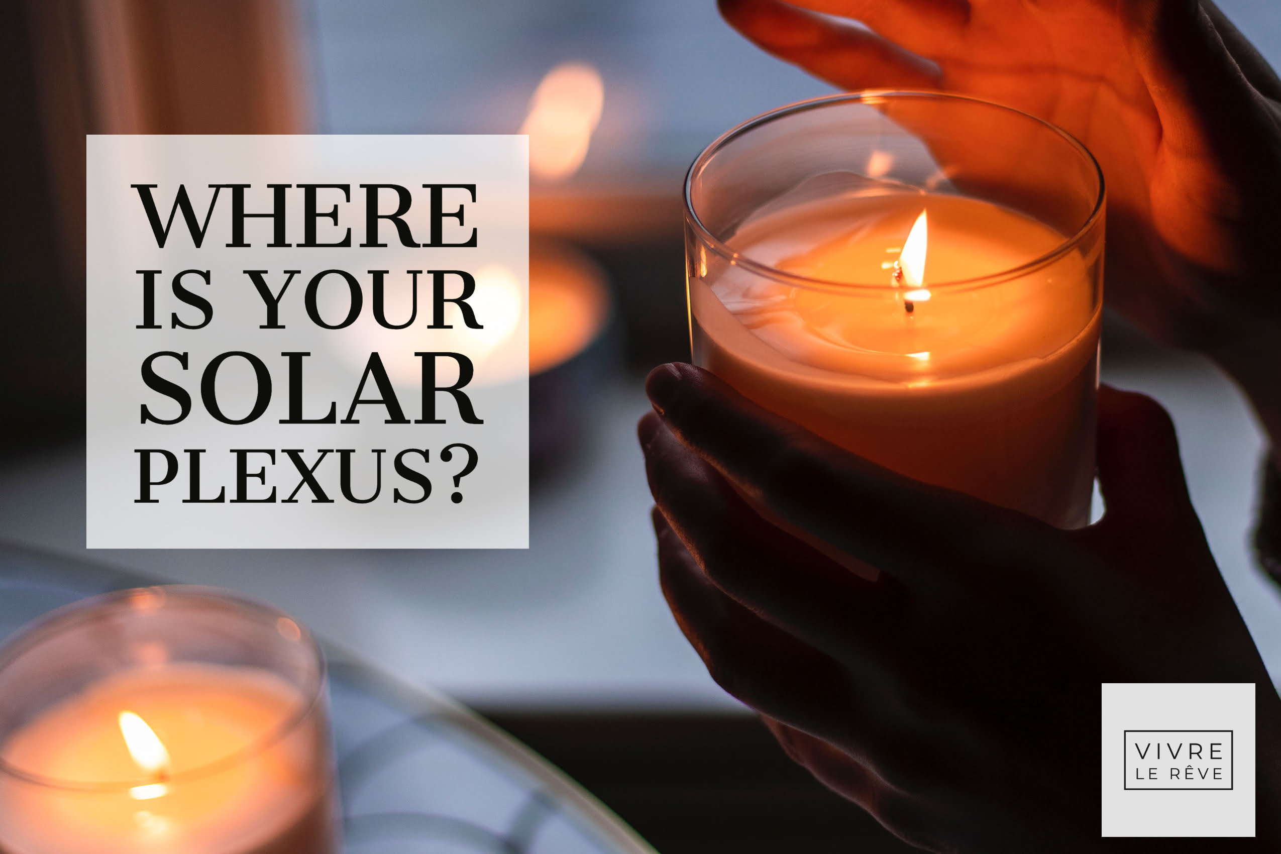 Where is Your Solar Plexus?
