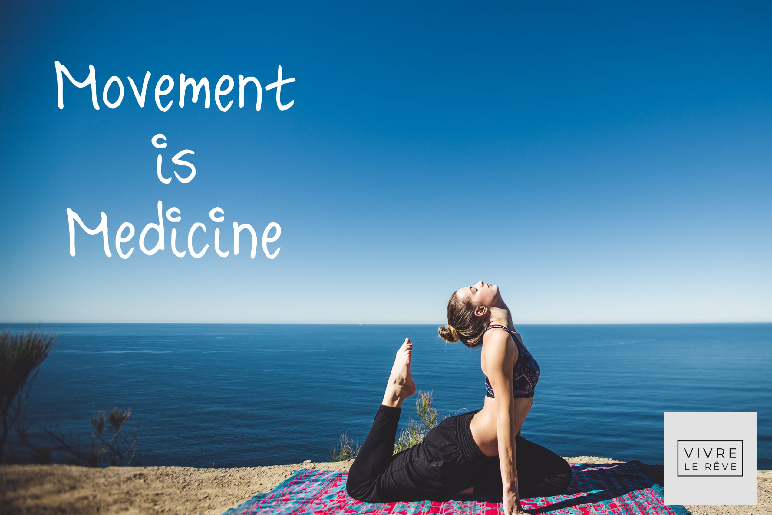 Movement is Medicine