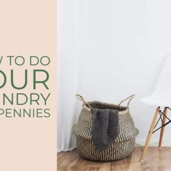 How to Do Your Laundry For Pennies
