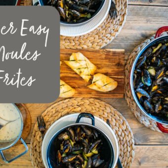 Super Easy Moules Frites