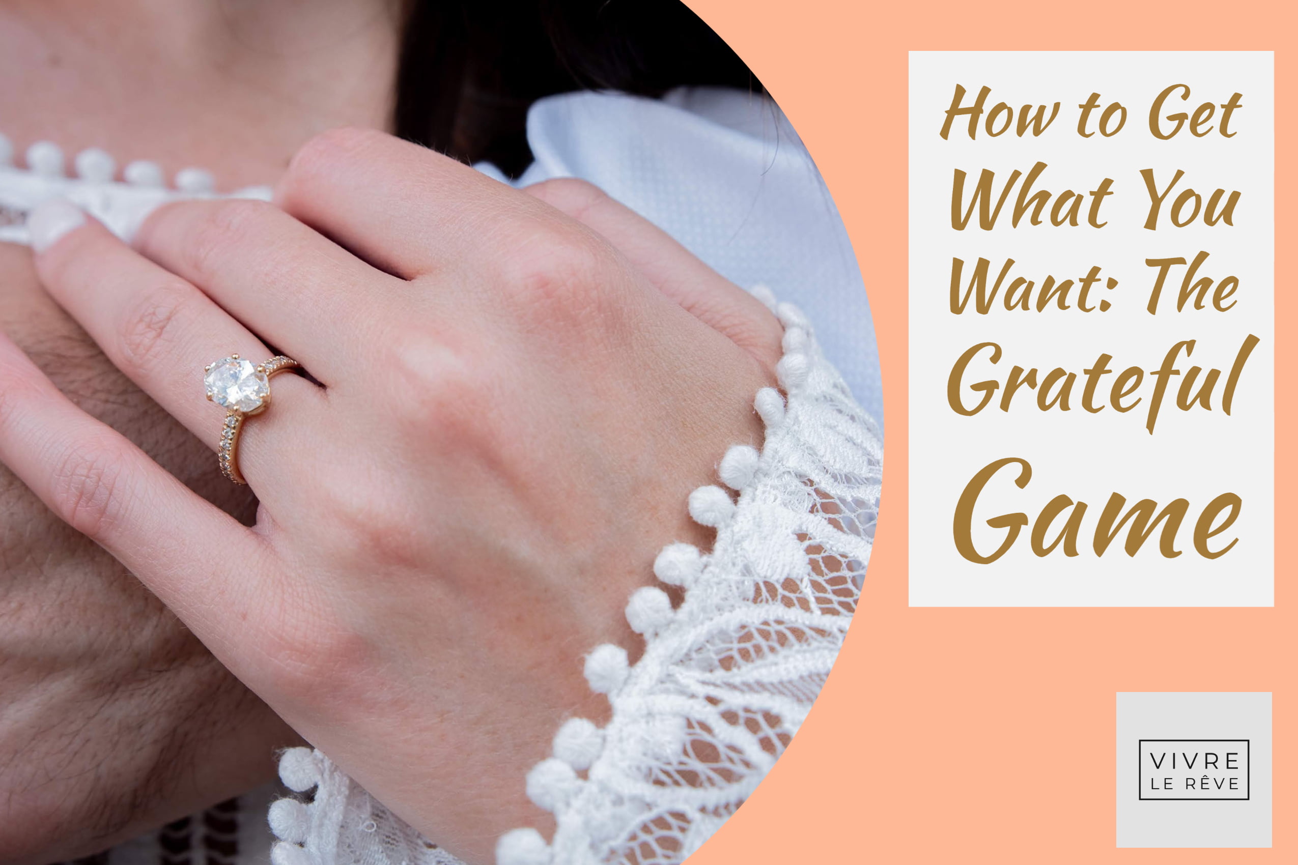 How to Get What You Want: The Grateful Game