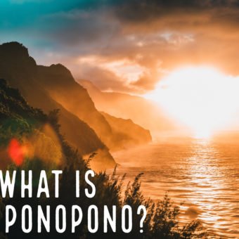 What is Ho’oponopono?