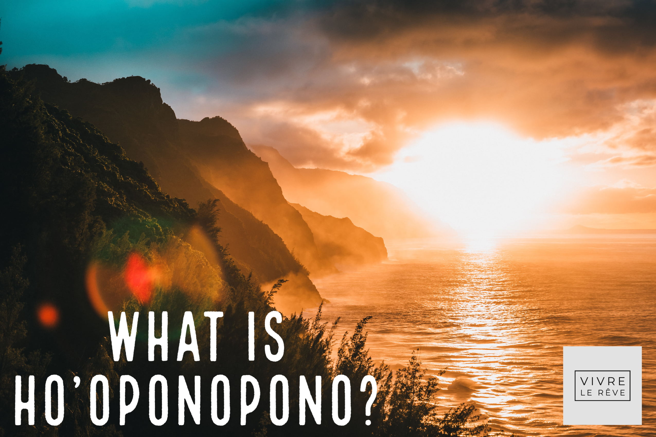 What is Ho’oponopono?