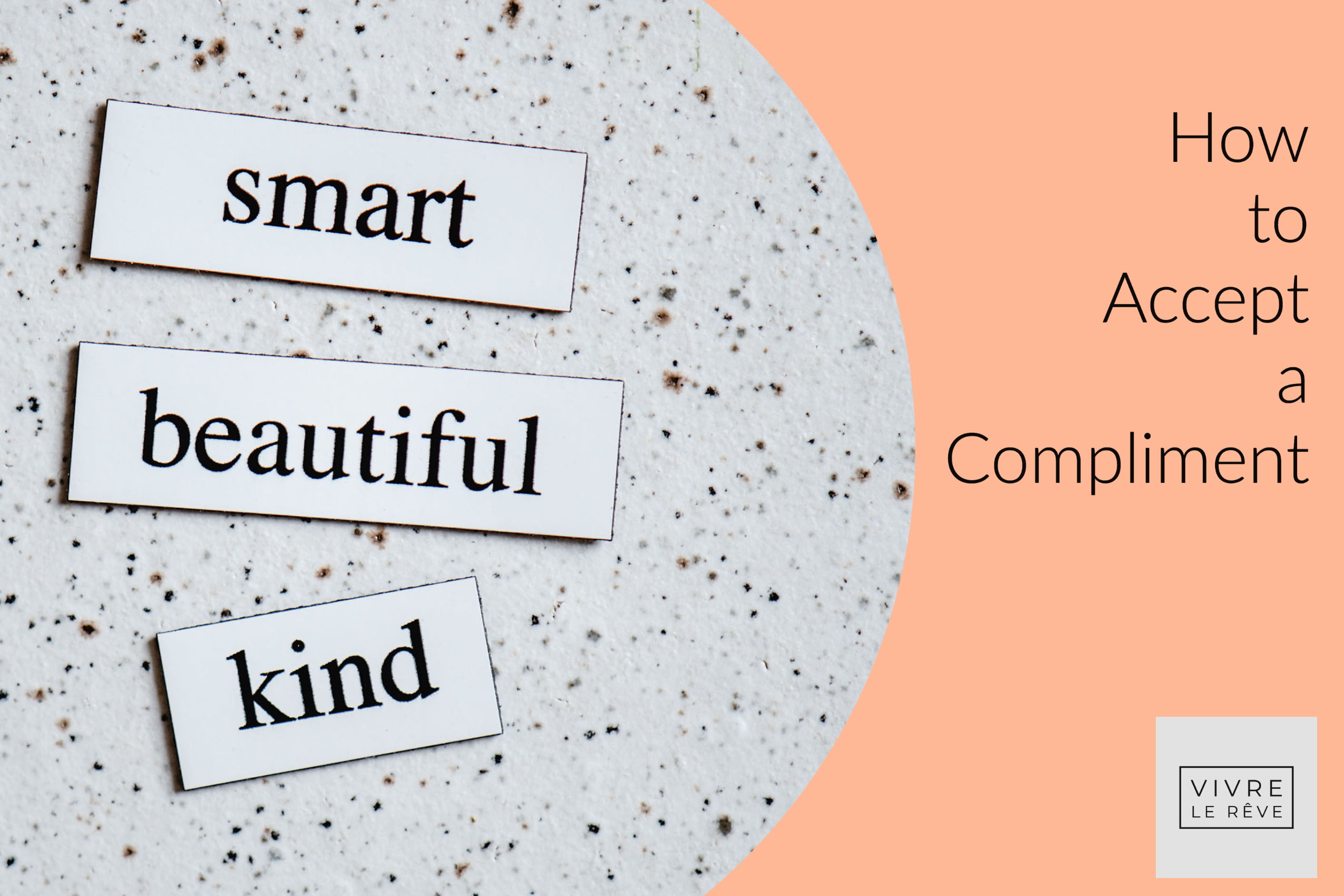 How to Accept a Compliment