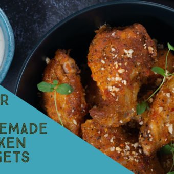 Super Easy Homemade Chicken Nuggets