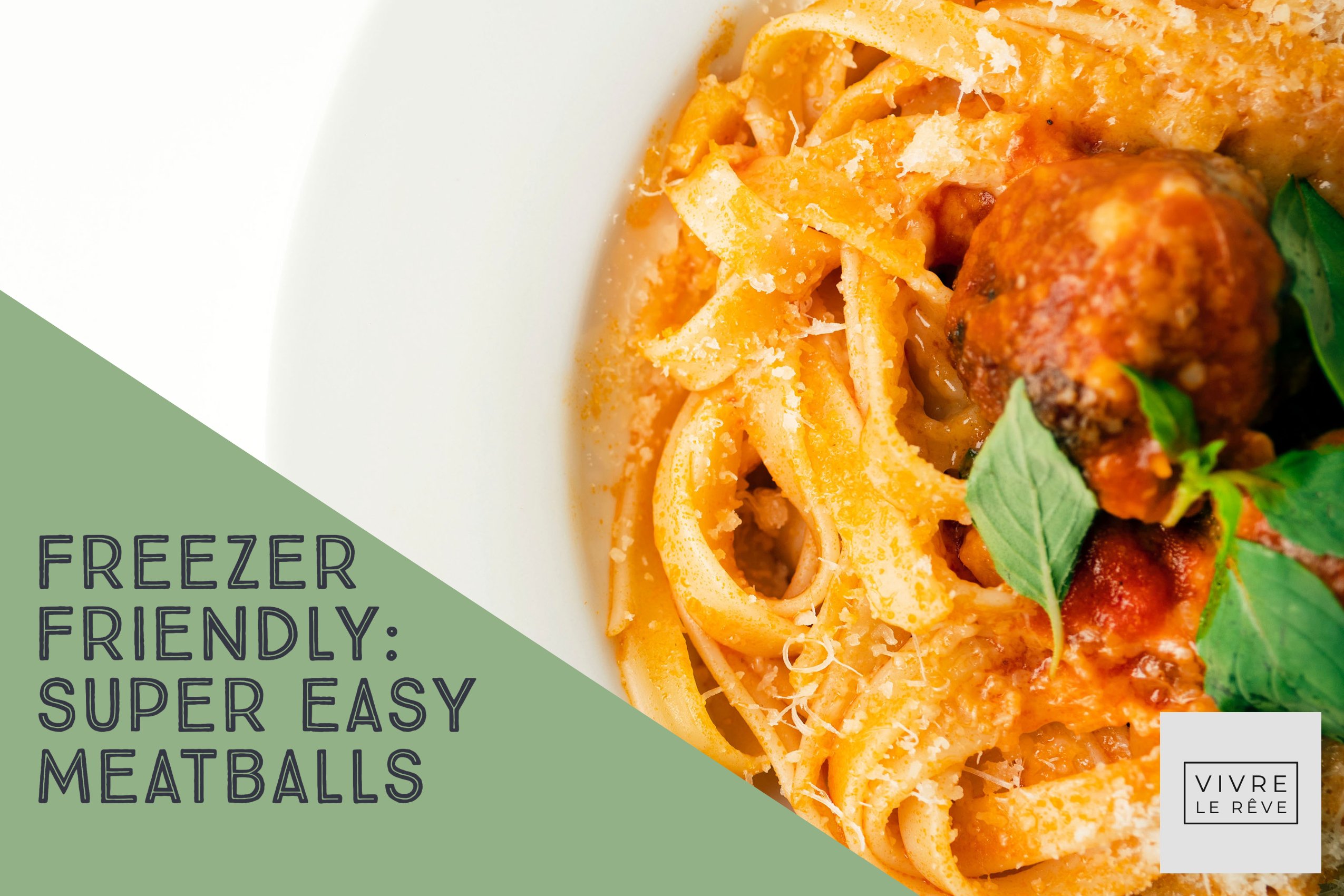 Freezer Friendly: Super Easy Meatballs