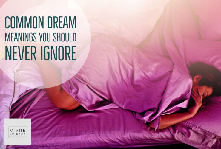 Common Dream Meanings You Should NEVER Ignore