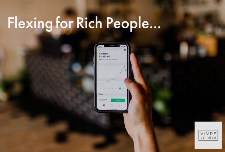 Flexing for Rich People...