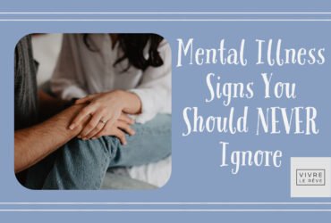 Mental Illness Signs You Should NEVER Ignore