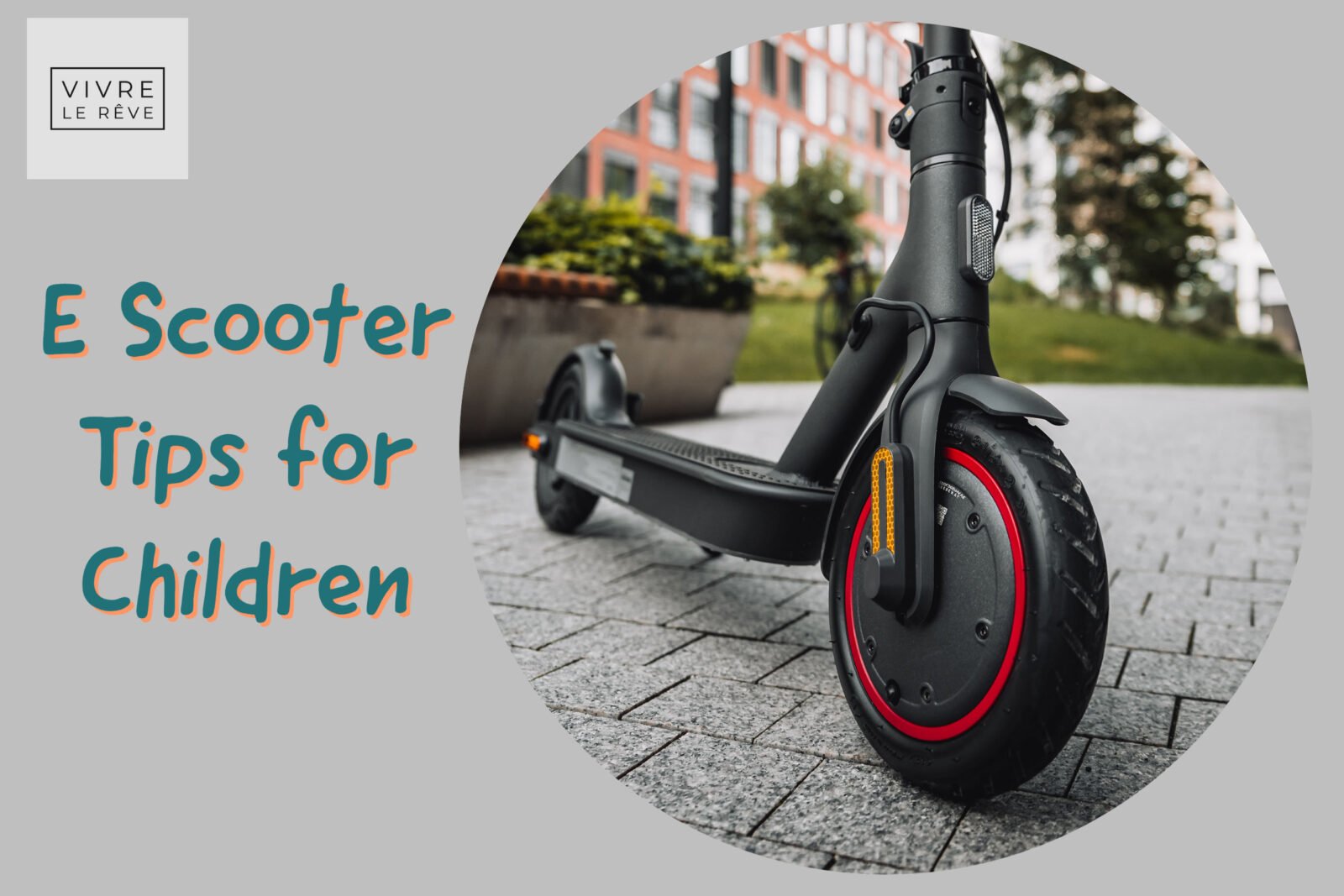 E Scooter Tips for Children