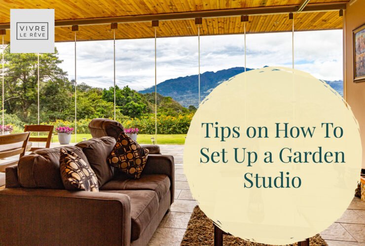 Tips on How To Set Up a Garden Studio
