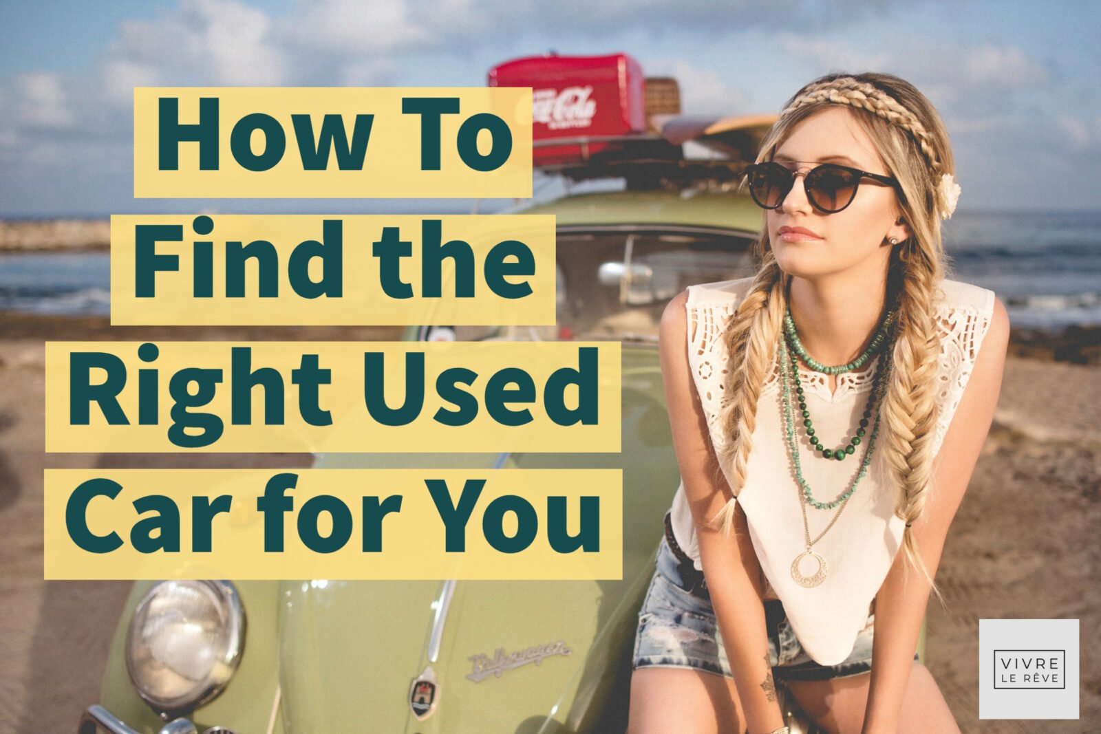 How To Find the Right Used Car for You