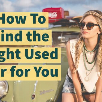 How To Find the Right Used Car for You
