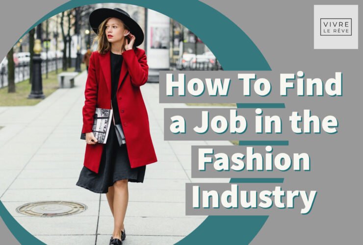How To Find a Job in the Fashion Industry