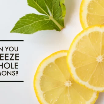 Can You Freeze Lemons?