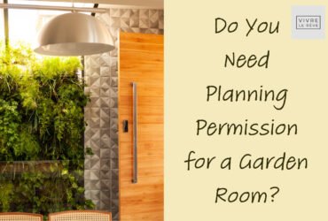 Do You Need Planning Permission for a Garden Room?